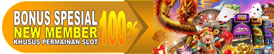 BONUS SPESIAL NEW MEMBER 100% WINCASH99